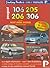 Peugeot 106, 205, 206, 306 Workshop Manual (Lindsay Porter's Colour Manuals)