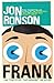 Frank: The True Story that Inspired the Movie