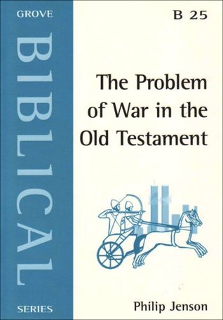 The Problem Of War In The Old Testament (Paperback)