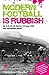 Modern Football Is Rubbish by Nick Davidson