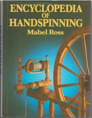 Encyclopaedia of Hand Spinning (Hardcover)