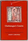 Charlemagne's Cousins: Contemporary Lives of Adalard and Wala