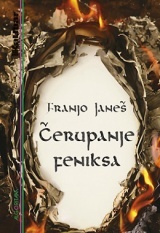 Čerupanje feniksa (Paperback)