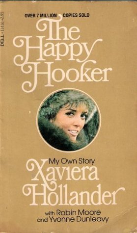 The Happy Hooker: My Own Story