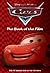 Disney " Cars " Book of Film (Disney Novelisation)