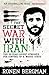 The Secret War with Iran: The 30-year Covert Struggle for Control of a Rogue State
