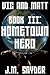 Vic and Matt Book III: Hometown Hero