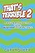 That's Terrible 2: A Cringeworthy Collection of 1001 Even Worse Jokes (That's Terrible Collection)