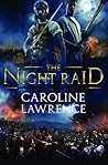 Night Raid by Caroline Lawrence