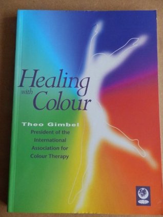Healing with Colour (Paperback)