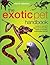 The Exotic Pet Handbook