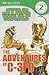 Star Wars: The Adventures of C-3PO (DK Readers L2)