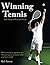 Winning Tennis by Rob Antoun