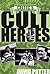 Celtic's Cult Heroes