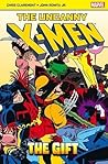 The Uncanny X-Men by Chris Claremont