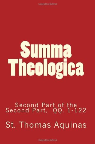 Summa Theologica: Second Part of the Second Part, QQ. 1-122: 3
