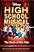 HIGH SCHOOL MUSICAL: THE BO...