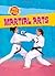 First Sport: Martial Arts