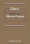 DSM-5 Handbook of Differential Diagnosis