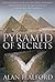 Pyramid of Secrets: The Arc...