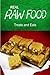 REAL RAW FOOD - Treats and Eats: (Raw diet cookbook)
