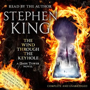 The Wind Through the Keyhole: A Dark Tower Novel