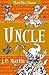Uncle by J.P. Martin