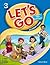 Let's Go 3 Student Book: Language Level: Beginning to High Intermediate. Interest Level: Grades K-6. Approx. Reading Level: K-4