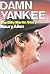 Damn Yankee: The Billy Mart...