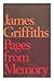 Pages from memory by James Griffiths