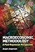 Macroeconomic Methodology: ...