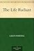 The Life Radiant