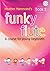 Funky Flute 2 Student Edition