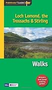 Loch Lomond, the Trossachs & Stirling Walks