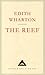 The Reef (Everyman's Library Classics)