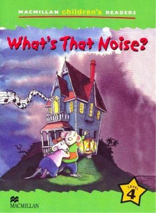 What's that Noise?: Level 4 (Paperback)