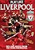 Play Like Liverpool: Tips and Advice from the Stars Themselves