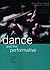 Dance and the Performative