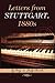 Letters from Stuttgart, 1880s: A Young Pianist's Brush with Royalty and Date with Death