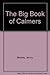 The Big Book of Calmers