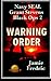 Warning Order (Navy SEAL Grant Stevens)