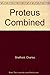 Proteus Combined