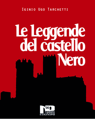 Le leggende del castello nero