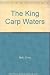 The King Carp Waters