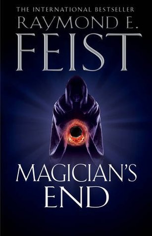 Magician S End The Chaoswar Saga 3 By Raymond E Feist