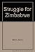 Struggle for Zimbabwe
