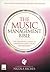 Music Management Bible: New Revised Edition