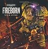 Fireborn (Salamanders: Lords of Nocturne #4d)