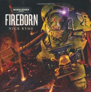 Fireborn (Salamanders: Lords of Nocturne #4d)