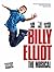 BILLY ELLIOT: THE MUSICAL P...